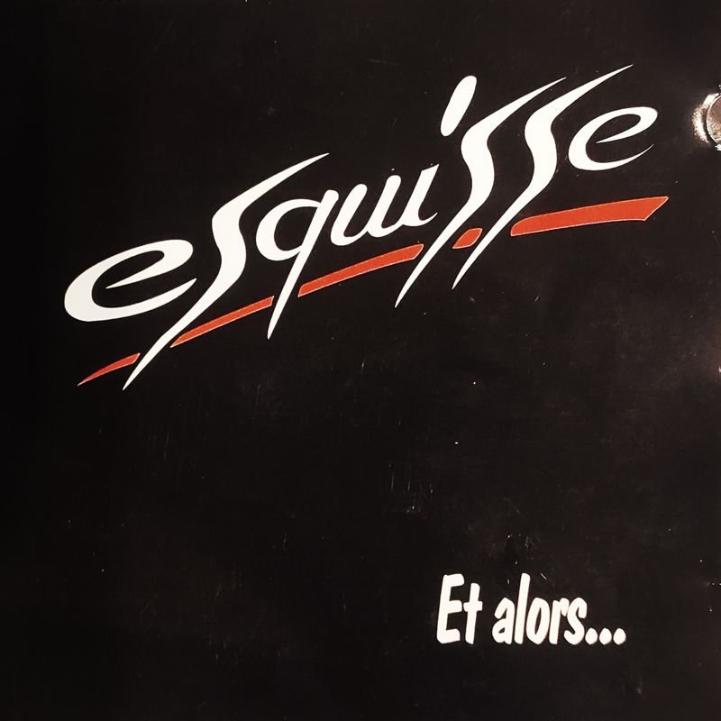Esquisse — Et Alors…